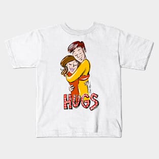 Male and female hugging with Hugs as text Kids T-Shirt